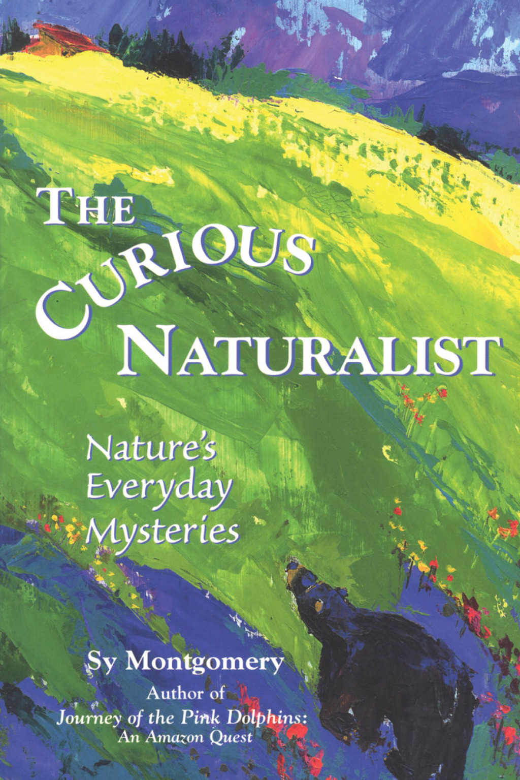 The Curious Naturalist eBook