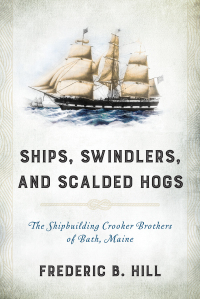 Imagen de portada: Ships, Swindlers, and Scalded Hogs 9781608934508