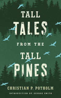 Immagine di copertina: Tall Tales from the Tall Pines 9781608934713