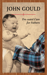 Cover image: Pre-Natal Care for Fathers 9781608935369