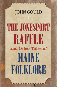 Cover image: The Jonesport Raffle 9781608935543