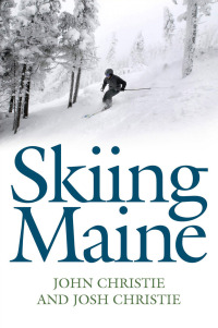 صورة الغلاف: Skiing Maine 9781608935680