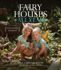 Titelbild: Fairy Houses All Year 9781608935802