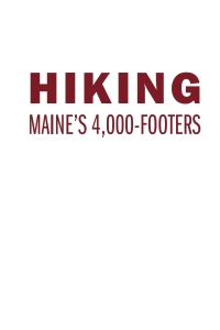 Cover image: Hiking Maine's 4,000-Footers 9781608936991