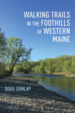 Cover image: Walking Trails in the Foothills of Western Maine 9781608937059