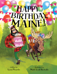 Imagen de portada: Happy Birthday, Maine 9781608937110