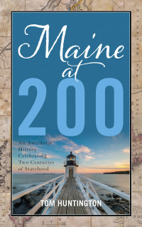 Cover image: Maine at 200 9781608937165