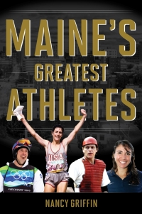 Cover image: Maine's Greatest Athletes 9781608937400