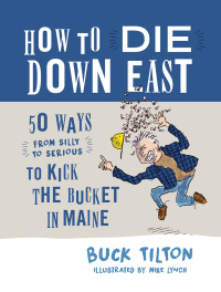 表紙画像: How to Die Down East 9781608939633