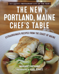 صورة الغلاف: The New Portland, Maine, Chef's Table 9781608939596