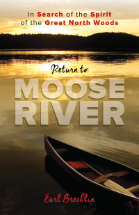 表紙画像: Return to Moose River 9781608939985