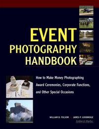 Imagen de portada: Event Photography Handbook 9781584282419