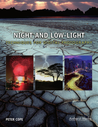 Cover image: Night and Low-Light Techniques for Digital Photography 9781608950805