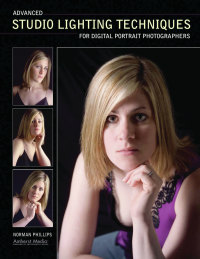 Cover image: Advanced Studio Lighting Techniques for Digital Portrait Photographers 9781584281863