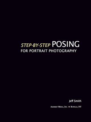 Cover image: Step-By-Step Posing for Portrait Photography