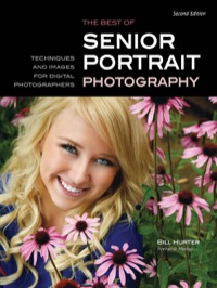 صورة الغلاف: The Best of Senior Portrait Photography 9781608954797