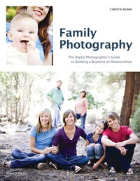 Cover image: Family Photography 9781608953028