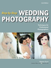 صورة الغلاف: Step-by-Step Wedding Photography 9781608957132