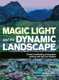 Cover image: Magic Light and the Dynamic Landscape 9781608957293