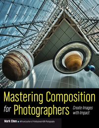 Cover image: Mastering Composition for Photographers 9781608959815
