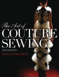 Cover image: The Art of Couture Sewing 2nd edition 9781609018313
