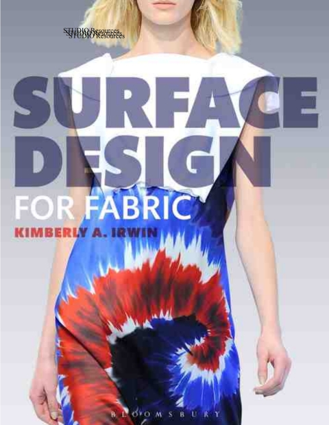 Surface Design for Fabric: - with STUDIO, 1st Edition - FULL INSTANT DOWNLOAD | PDF DOCX EPUB
