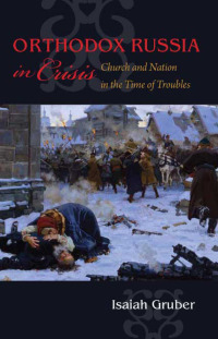 Cover image: Orthodox Russia in Crisis 9780875804460