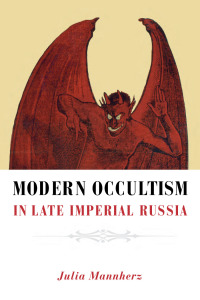 Imagen de portada: Modern Occultism in Late Imperial Russia 9780875804620