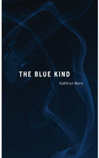 Imagen de portada: The Blue Kind 9780875806822