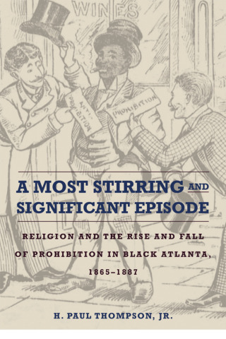 Cover image: A Most Stirring and Significant Episode 9780875804583