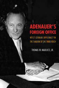 Cover image: Adenauer's Foreign Office 9780875804637