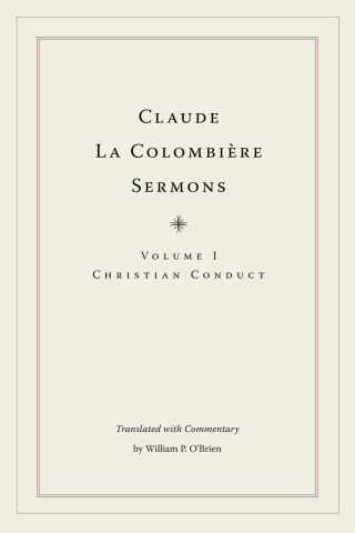 Cover image: Claude La Colombière Sermons 9780875804729