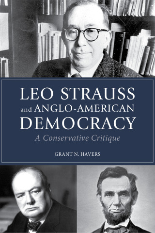 صورة الغلاف: Leo Strauss and Anglo-American Democracy 9781501774386