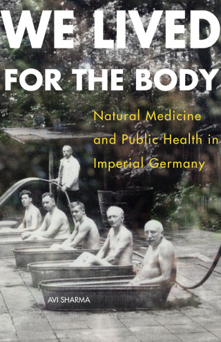 Cover image: We Lived for the Body 9780875807041