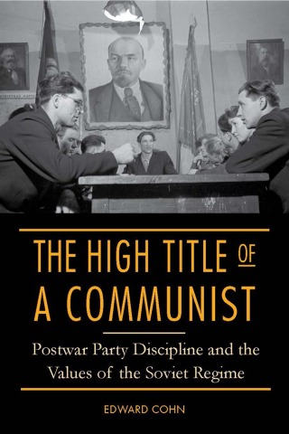 Cover image: The High Title of a Communist 9780875804897