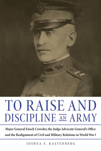 Imagen de portada: To Raise and Discipline an Army 9780875807546