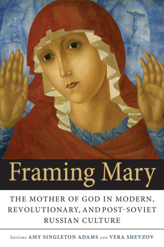 Imagen de portada: Framing Mary 9780875807768
