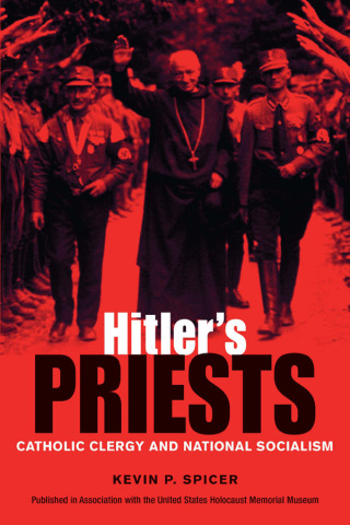 Imagen de portada: Hitler's Priests 9780875803845