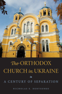 Cover image: The Orthodox Church in Ukraine 9780875807898