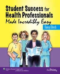 Cover image: Student Success for Health Professions Made Incredibly Easy 1st edition