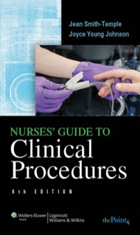 Cover image: Nurses' Guide to Clinical Procedures 6th edition 9780781777957