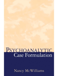 Cover image: Psychoanalytic Case Formulation 9781572304628