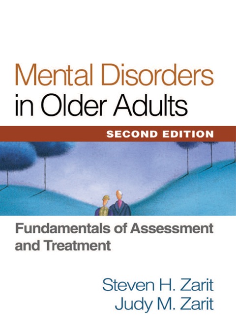 Mental Disorders in Older Adults: Fundamentals of Assessment and Treatment, 2nd Edition - FULL INSTANT DOWNLOAD | PDF DOCX EPUB