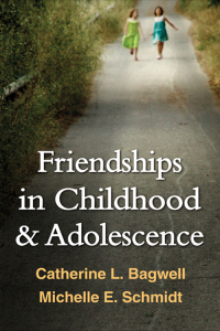 Cover image: Friendships in Childhood and Adolescence 9781462509607