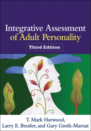 Cover image: Integrative Assessment of Adult Personality 3rd edition 9781462509799