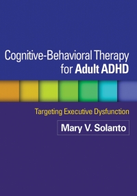 Titelbild: Cognitive-Behavioral Therapy for Adult ADHD 9781462509638