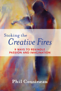 Omslagafbeelding: Stoking the Creative Fires 9781573242998