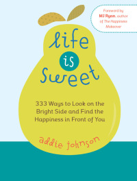 Cover image: Life Is Sweet 9781573243230