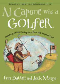 Omslagafbeelding: Al Capone Was a Golfer 9781573247207