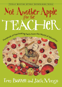 Cover image: Not Another Apple for the Teacher 9781573247238
